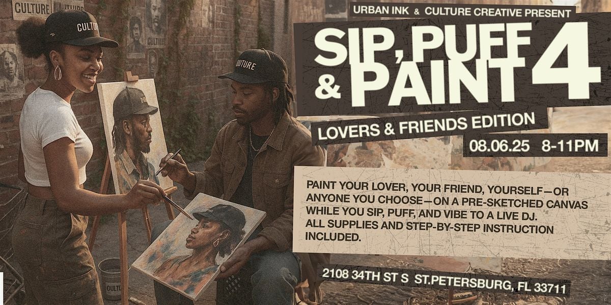 SIP, PUFF & PAINT 4: Lovers & Friends Edition, 6 September | Event in St. Petersburg | AllEvents