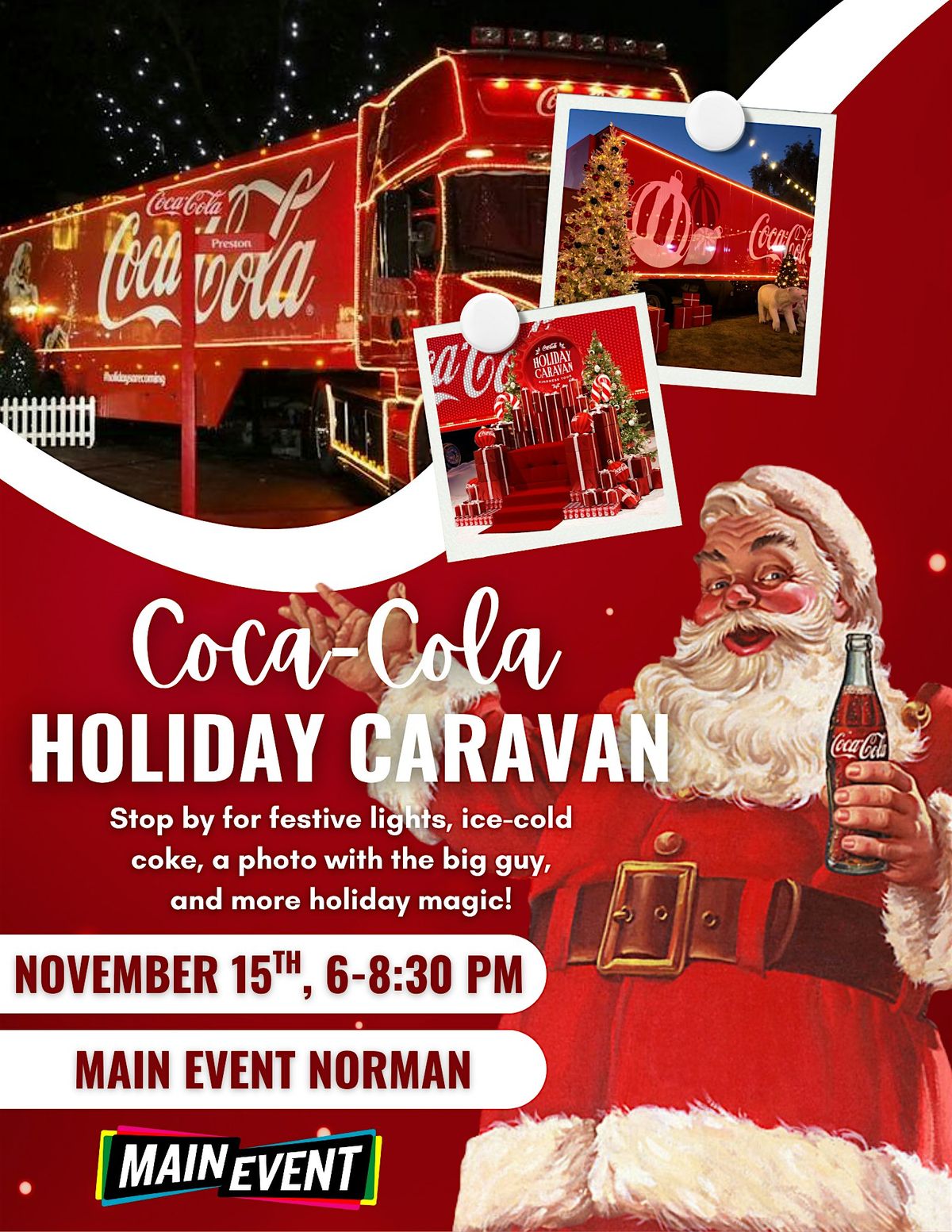 Coca-Cola Holiday Caravan @ Main Event Norman, 15 December | Event in Norman | AllEvents