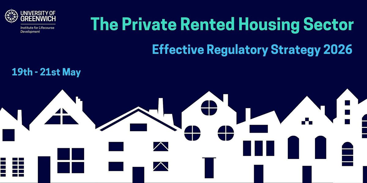 The Private Rented Housing Sector: Effective Regulatory Strategy 2026, 19 May | Event in London | AllEvents