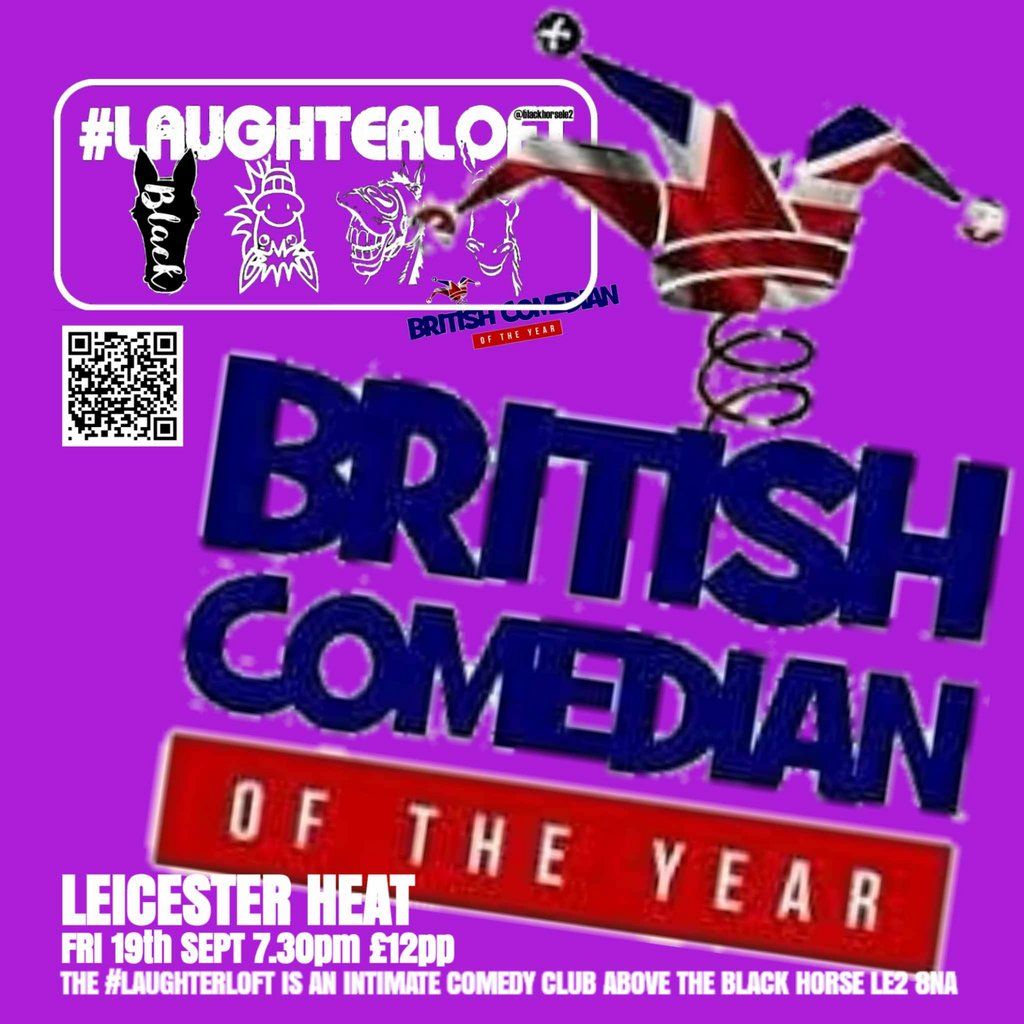 BRITISH COMEDIAN OF THE YEAR: Leicester Heat, 19 September | Event in Leicester | AllEvents