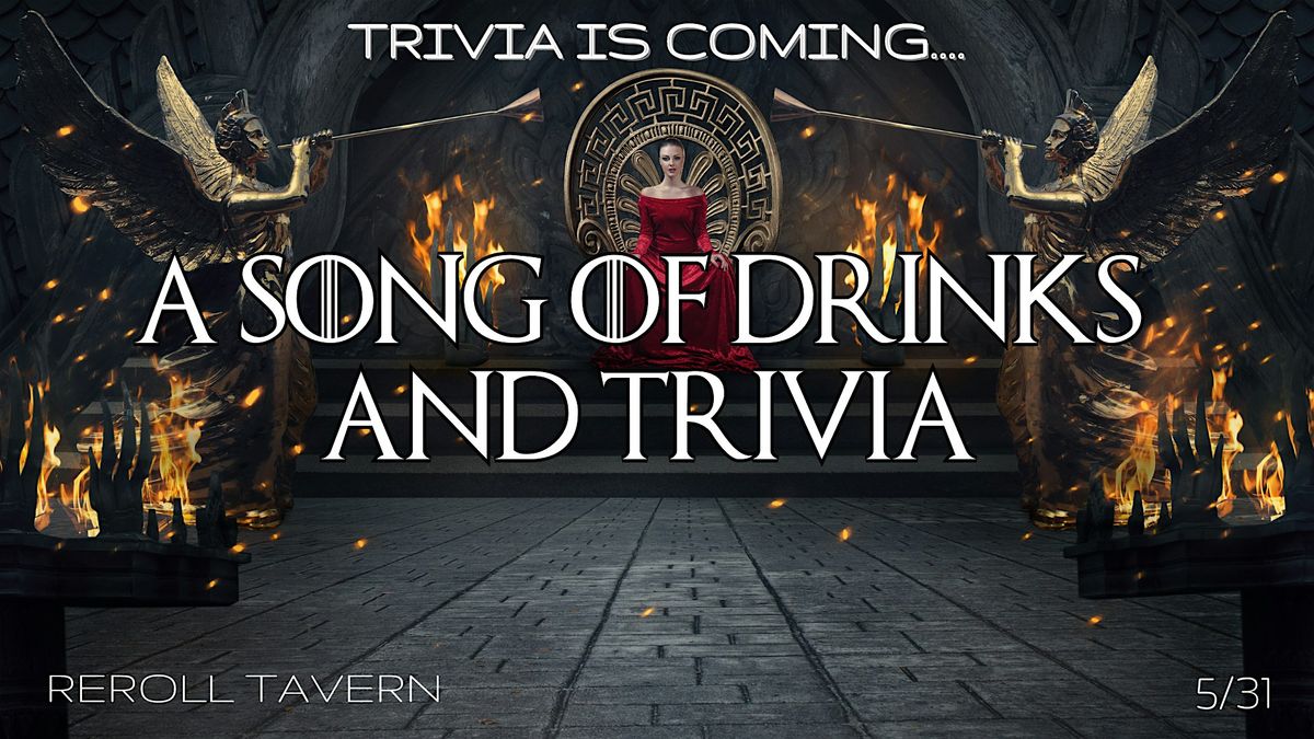 A Song of Drinks and Trivia, 31 May | Event in North Kansas City | AllEvents