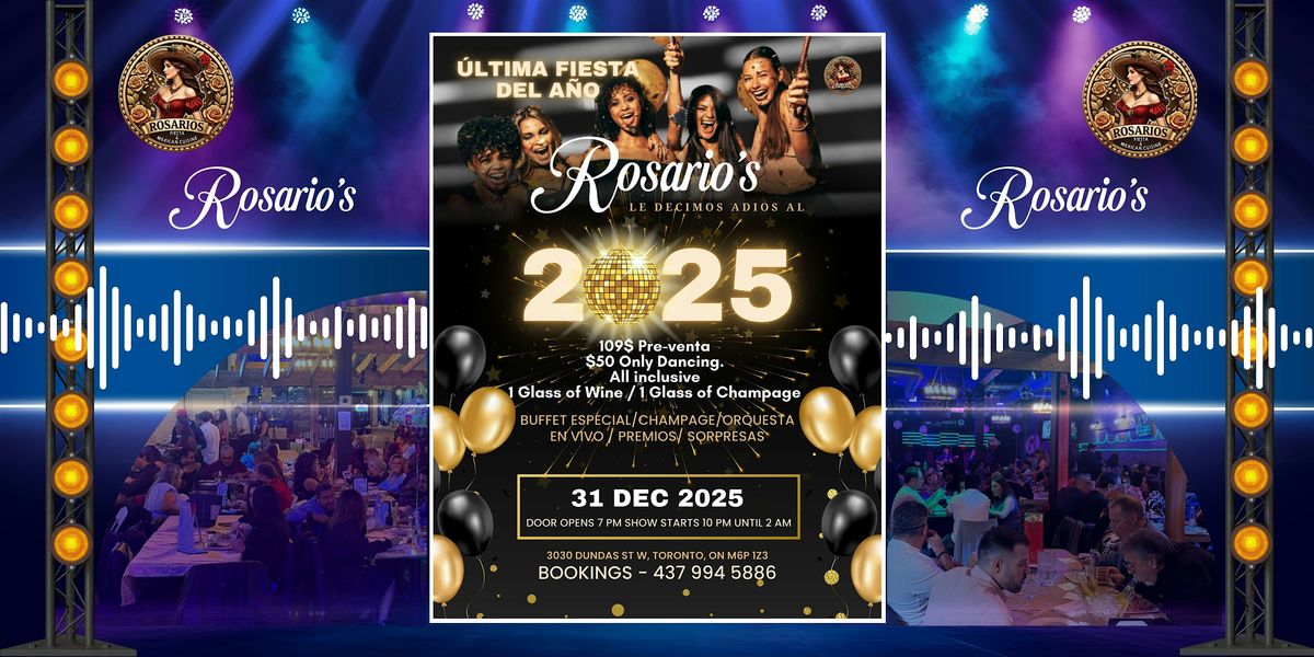 Rosario’s Presents – The Last Party of the Year! DECEMBER 31, 31 December | Event in Toronto | AllEvents