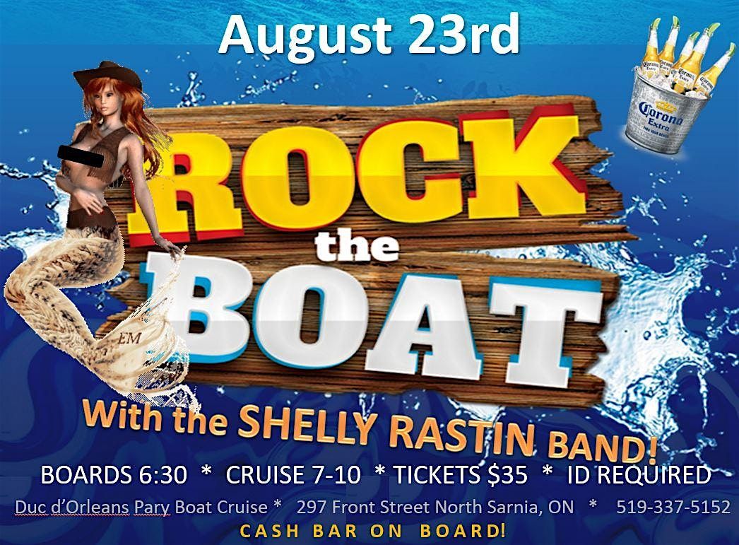ROCK THE BOAT w/ The Shelly Rastin Band, 23 August | Event in Sarnia | AllEvents