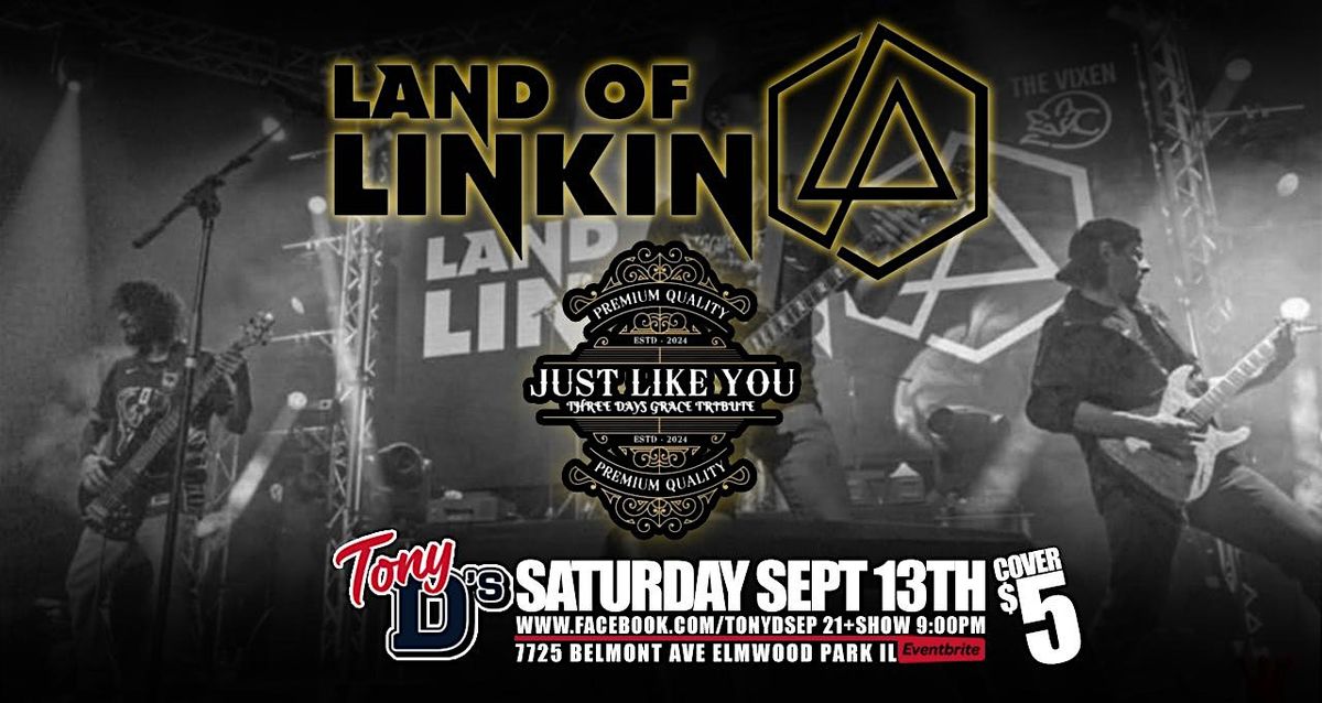 Linkin Park 3 Days Grace Trib at Tony D's w/ Land of Linkin & Just Like You, 13 September | Event in Elmwood Park