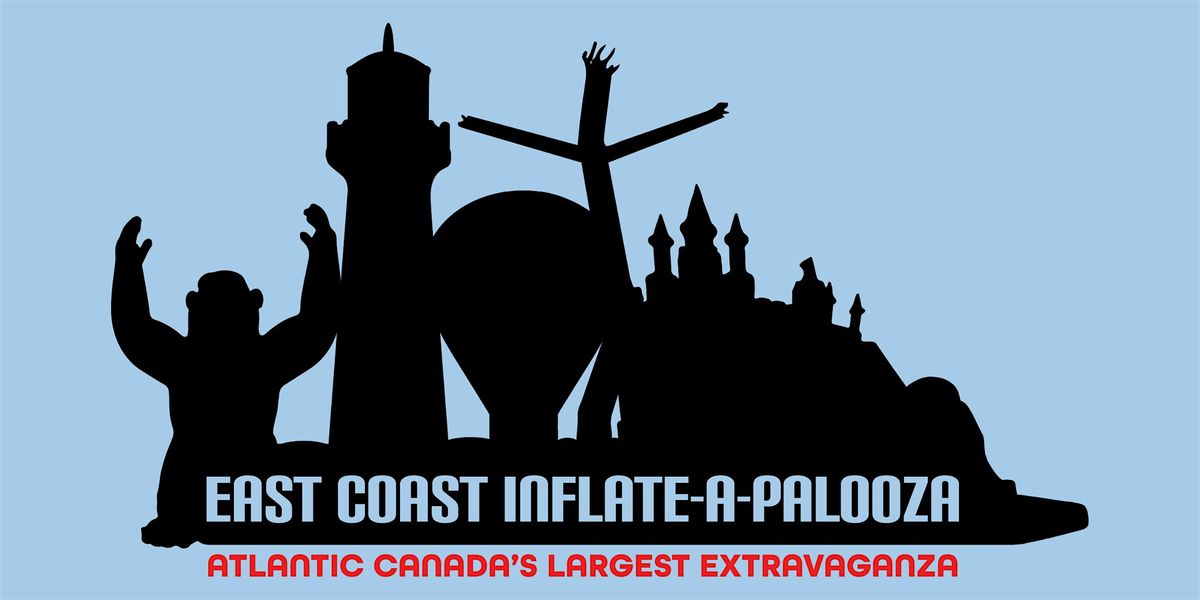 East Coast Inflate-A-Palooza 2025, 22 August | Event in Halifax | AllEvents