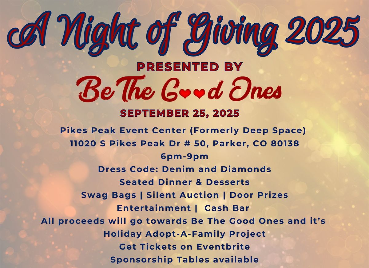 Be The Good Ones 2025 Night of Giving Silent Auction and Party, 25 September | Event in Parker | AllEvents