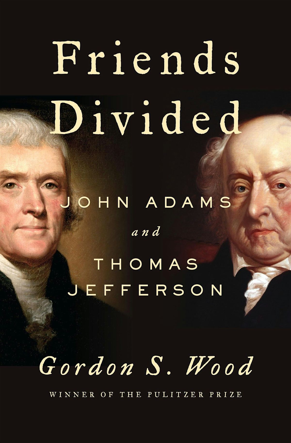 Book Chat on Friends Divided with Author Gordon S. Wood, 10 June | Event in Lexington | AllEvents