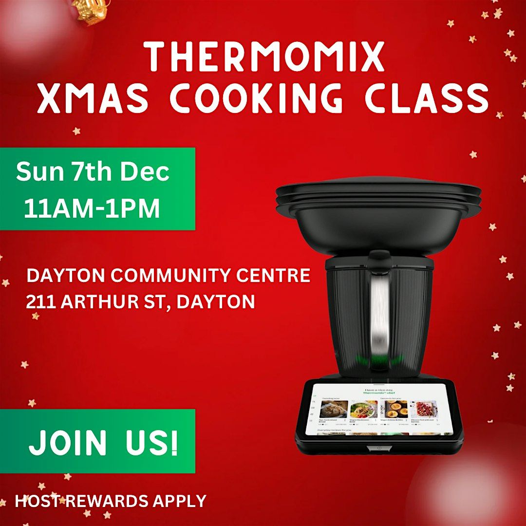 Thermomix®  Xmas Cooking Class, 7 December | Event in Dayton | AllEvents