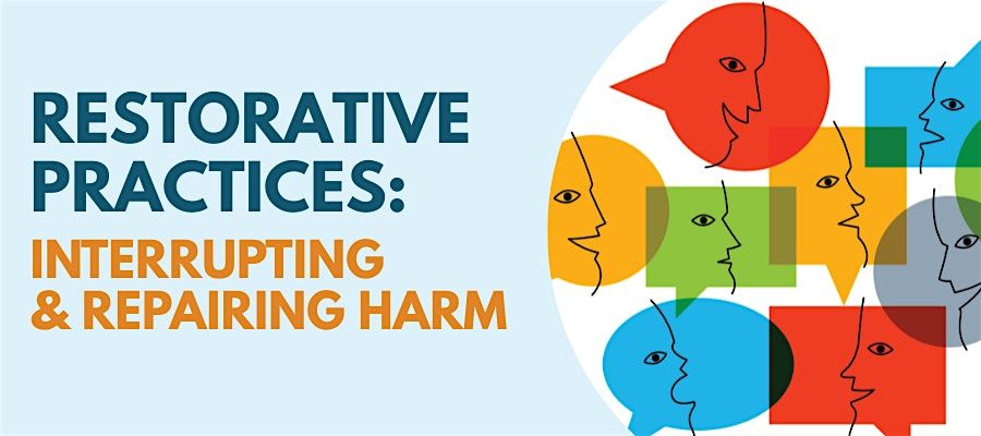 Restorative Practices: Interrupting & Repairing Harm, 13 September | Event in Kuala Lumpur | AllEvents