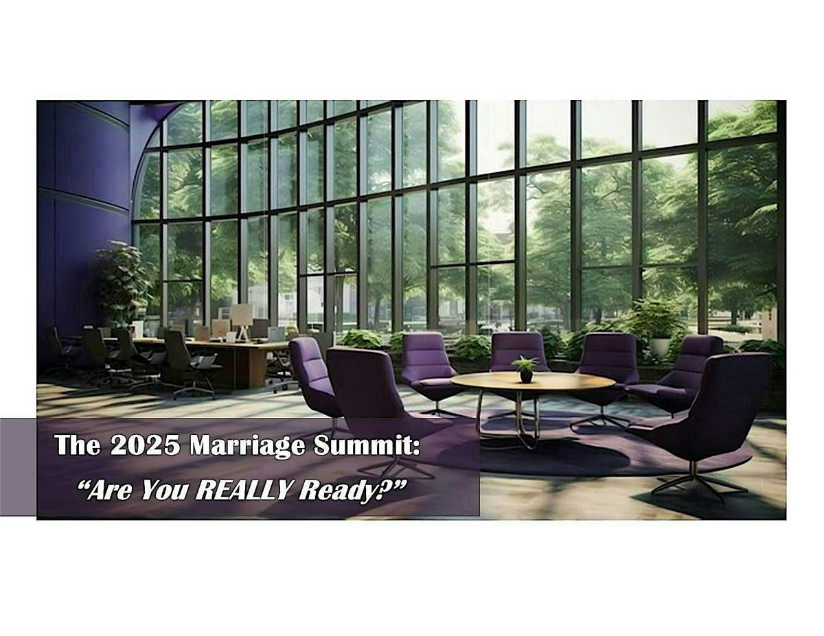 The 2025 Marriage Summit:  "Are You REALLY Ready?, 27 September | Event in Northfield | AllEvents