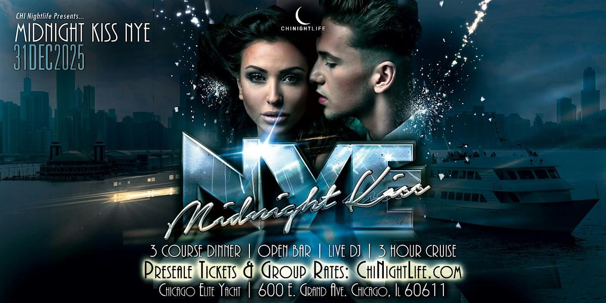 2026 Chicago New Years Eve Fireworks Cruise - The Midnight Kiss, 31 December | Event in Chicago | AllEvents