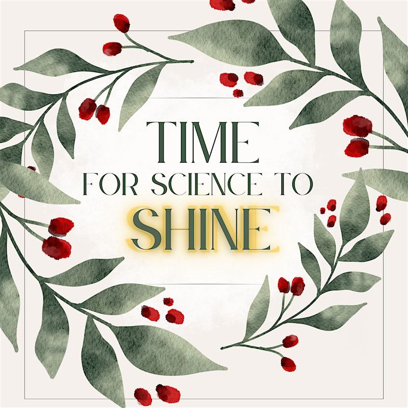 2025 TIME for Science to Shine at Queen's!, 4 December | Event in Kingston | AllEvents