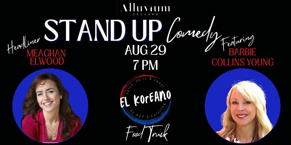 Stand Up Comedy with Meaghan Elwood @ Alluvium Cellars, 29 August | Event in Woodinville | AllEvents