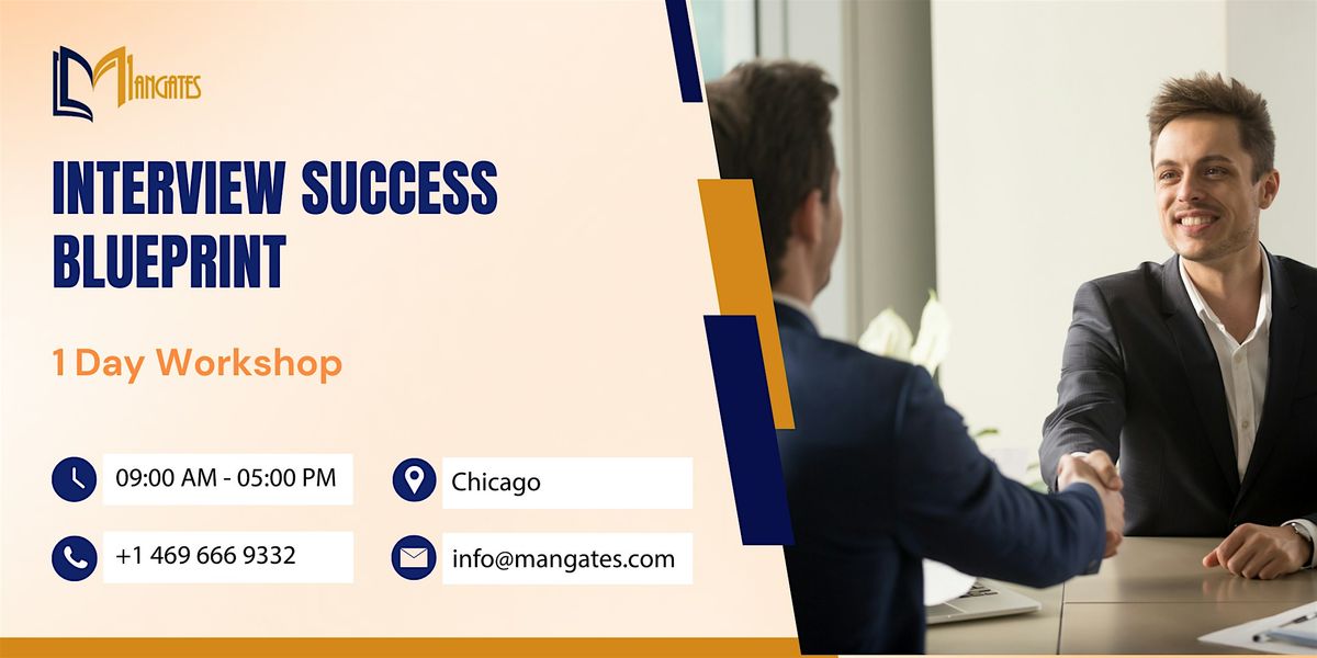 Interview Success Blueprint - 1 Day Workshop - Chicago, 15 October | Event in Chicago | AllEvents