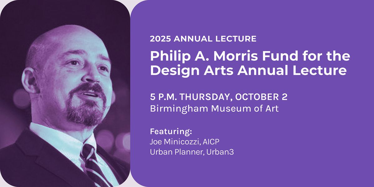Philip A. Morris Fund for the Design Arts Annual Lecture 2025, 2 October | Event in Birmingham | AllEvents