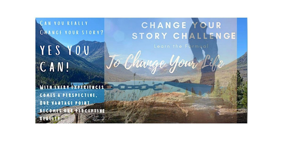 Change Your Story Challenge...  Change your life in 2024, 25 November | Online Event | AllEvents