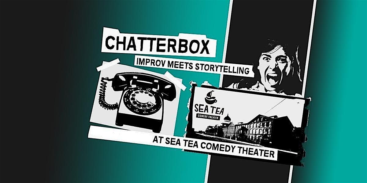 Chatterbox: Improv Comedy Meets Storytelling, 2 August | Event in Hartford | AllEvents