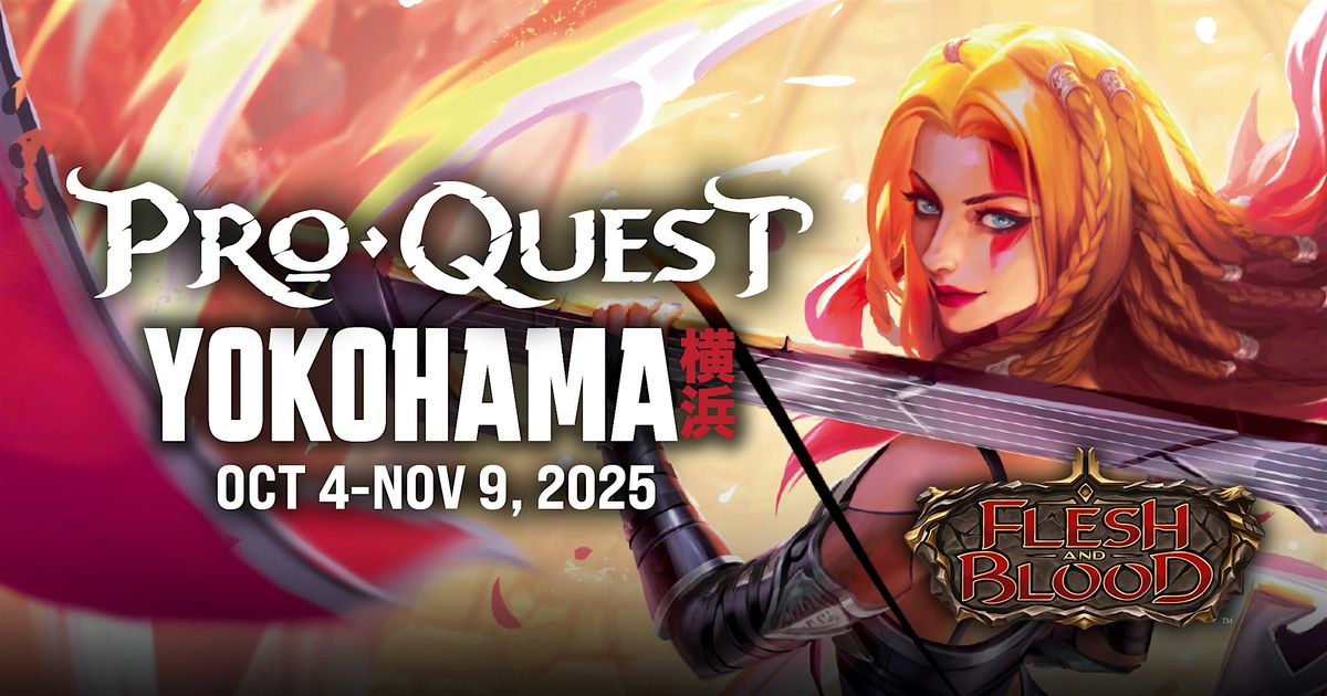 Flesh and Blood - Pro Quest: Yokohama - DULUTH, 18 October | Event in Duluth | AllEvents