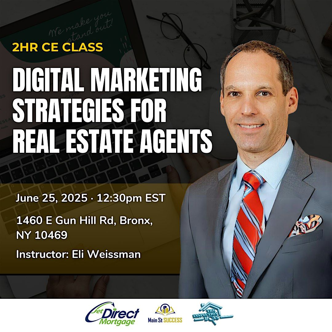 Digital Marketing Strategies for Real Estate Agents, 25 June | Event in The Bronx | AllEvents