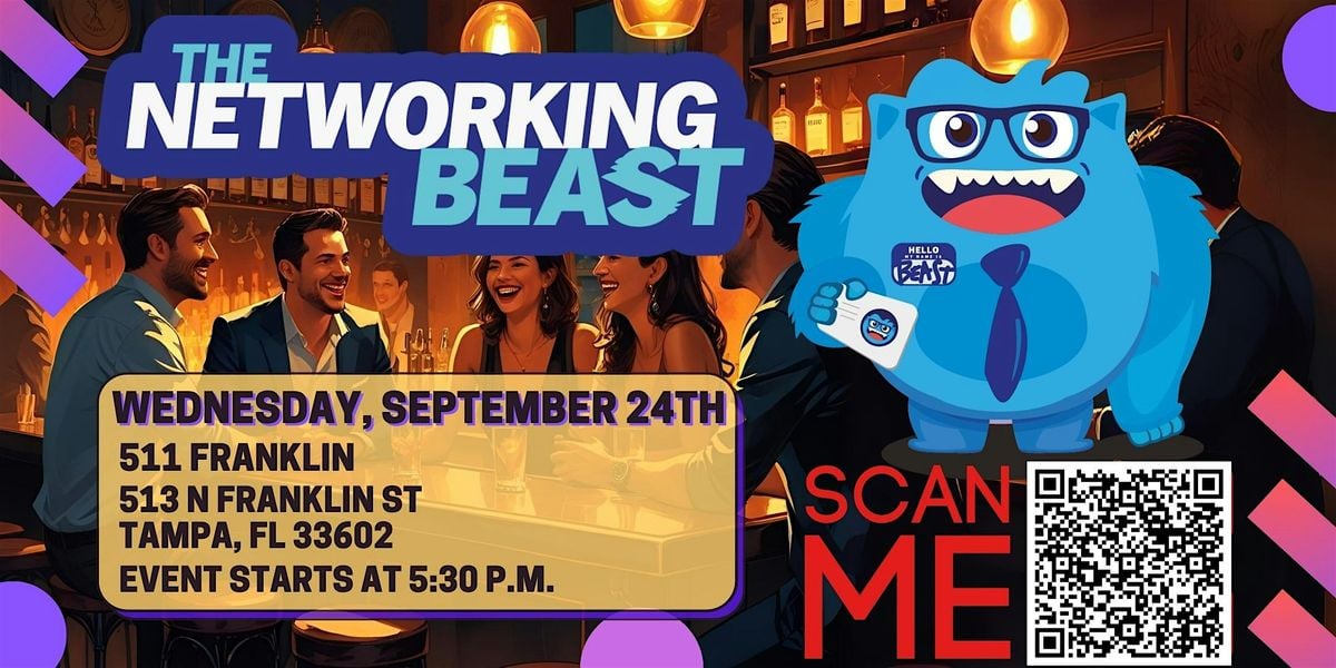 Networking Event & Business Card Exchange by The Networking Beast (TAMPA), 24 September | Event in Tampa
