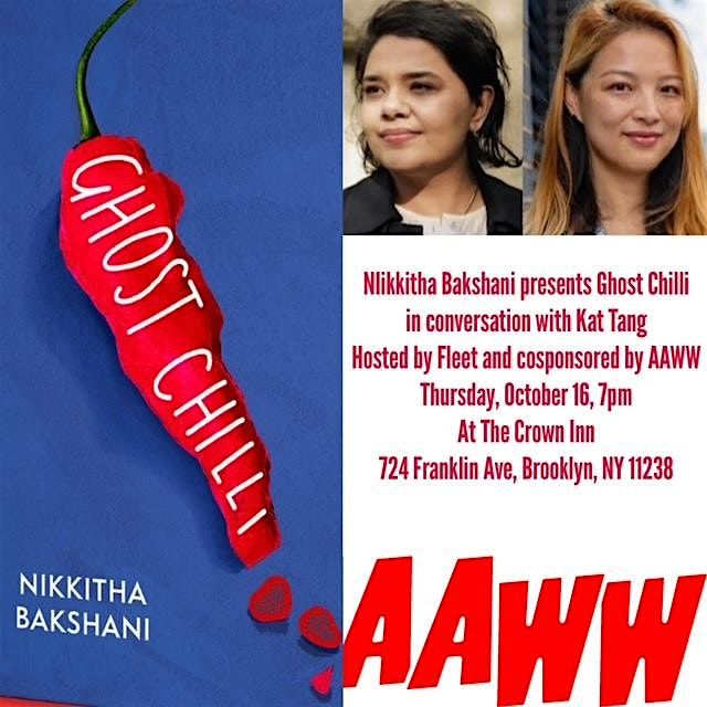 Nikkitha Bakshani Presents Ghost Chilli, in Conversation with Kat Tang, 16 October | Event in Brooklyn | AllEvents