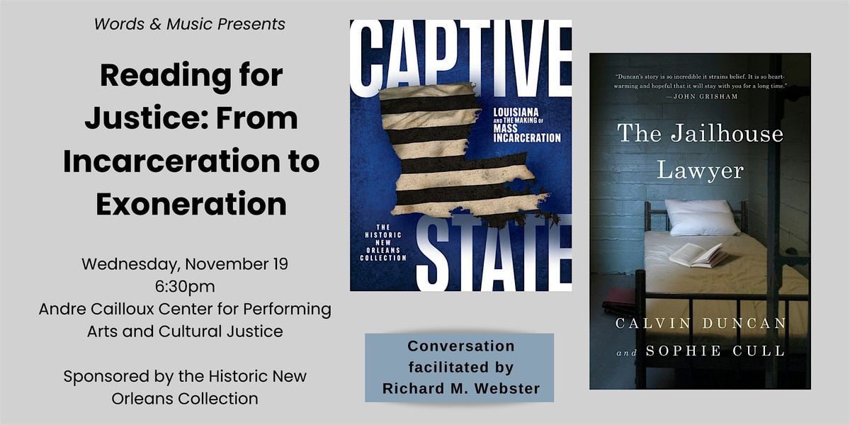 Reading for Justice: From Incarceration to Exoneration, 19 November | Event in New Orleans | AllEvents