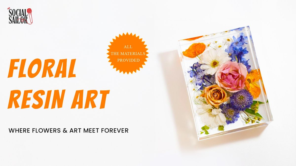 Floral Resin Art Date - Mumbai