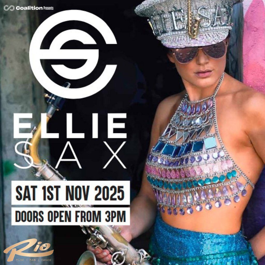 Ellie Sax @ Rio, 1 November | Event in Kingston Upon Hull | AllEvents