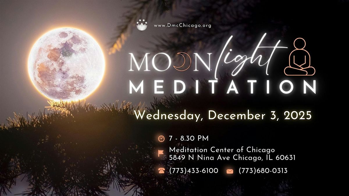 Moonlight Meditation on December 3, 2025, 3 December | Event in Chicago | AllEvents