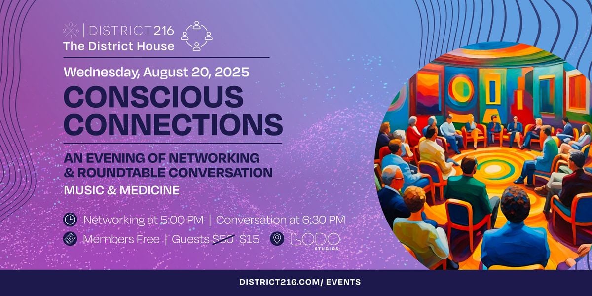 The District House (Wed. 08/20 - Conscious Connections Roundtable), 20 August | Event in Santa Barbara | AllEvents