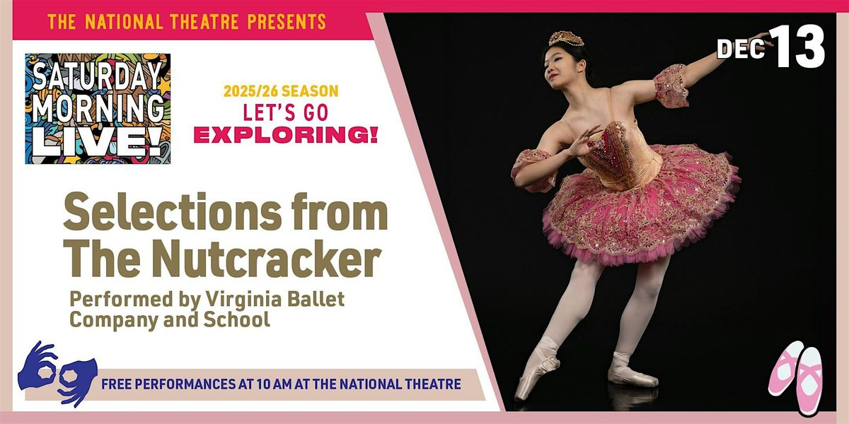 Saturday Morning Live! Presents: Selections from The Nutcracker, 13 December | Event in Washington | AllEvents