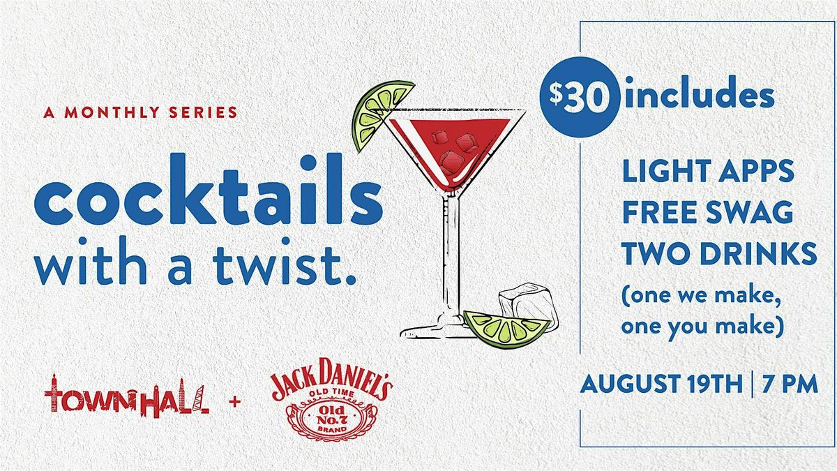 Cocktails With a Twist with Jack Daniels!, 19 August | Event in Columbus | AllEvents
