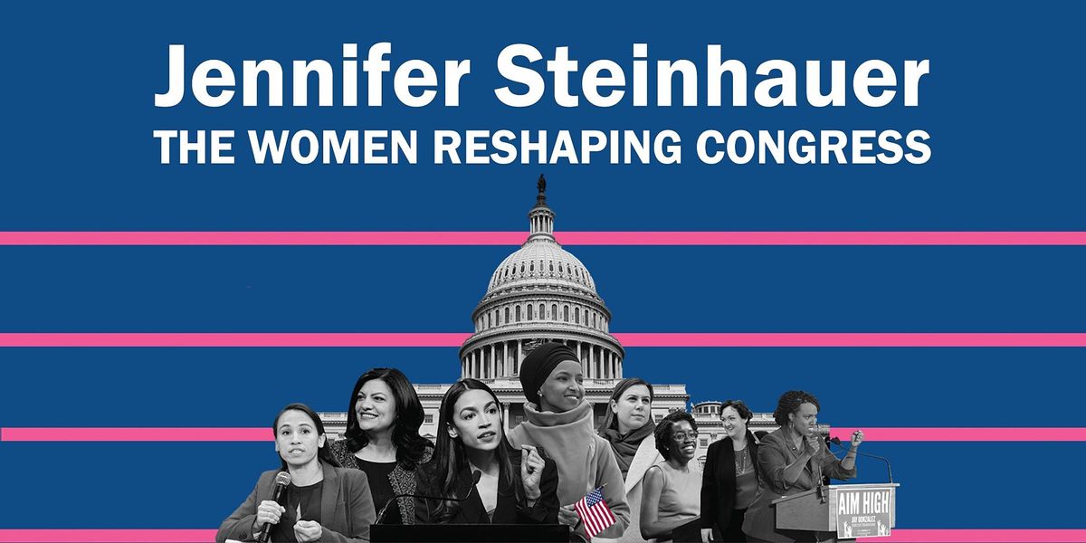 Jennifer Steinhauer The Women Reshaping Congress The Commonwealth Club San Francisco December 31 2021 Allevents In Steinhauer Christmas 2021