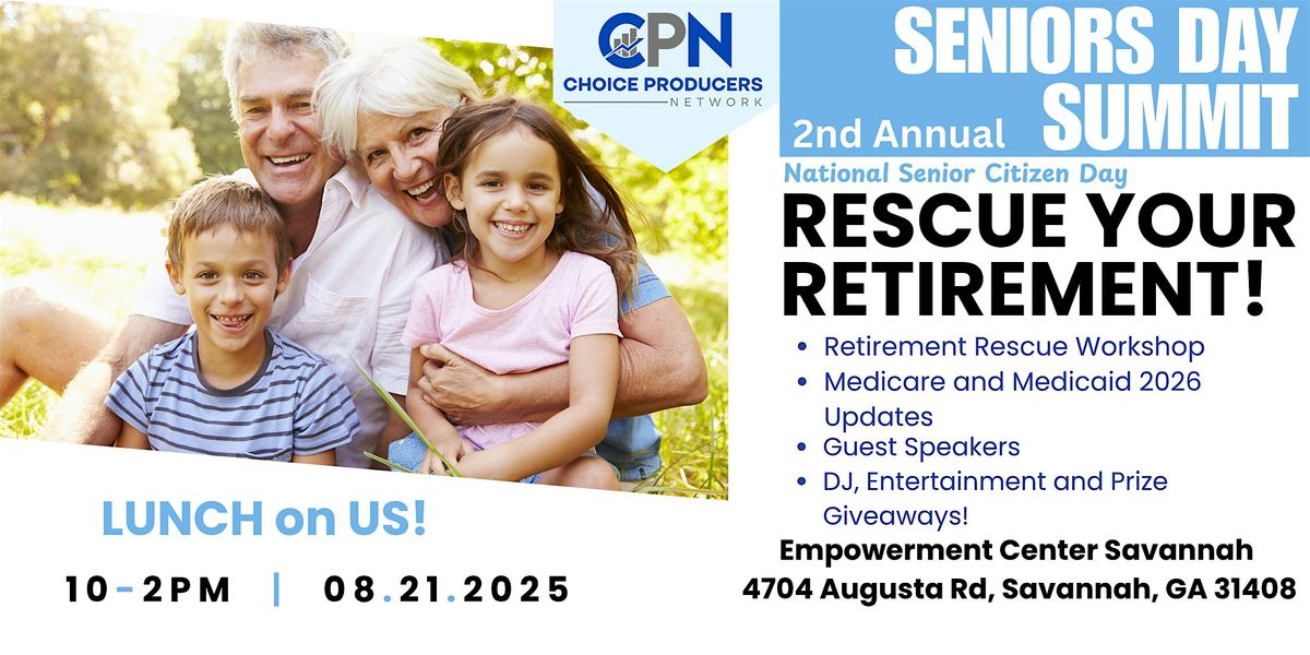 2nd Annual Seniors Day Summit: Rescue Your Retirement! Savannah, GA, 21 August | Event in Garden City | AllEvents