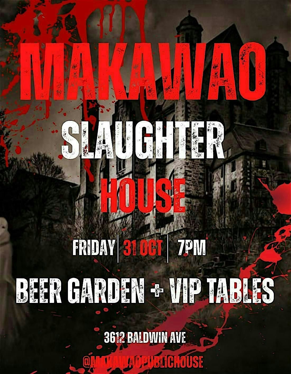 Makawao Slaughter House, 31 October | Event in Makawao | AllEvents
