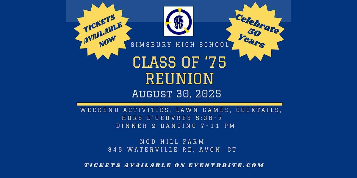50TH CLASS REUNION,  SIMSBURY HIGH SCHOOL, CLASS OF '75, 30 August | Event in Avon | AllEvents