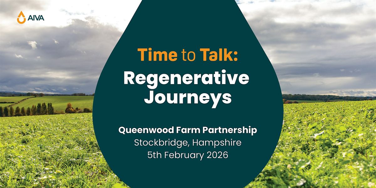 Time to Talk: Regenerative Journeys (Hampshire), 5 February | Event in Stockbridge | AllEvents