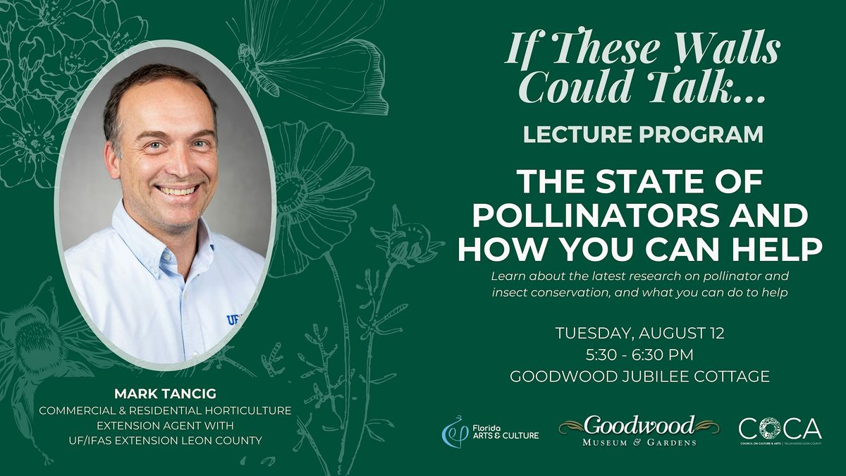 The State of Pollinators & How You Can Help | Lecture at Goodwood, 12 August | Event in Tallahassee | AllEvents