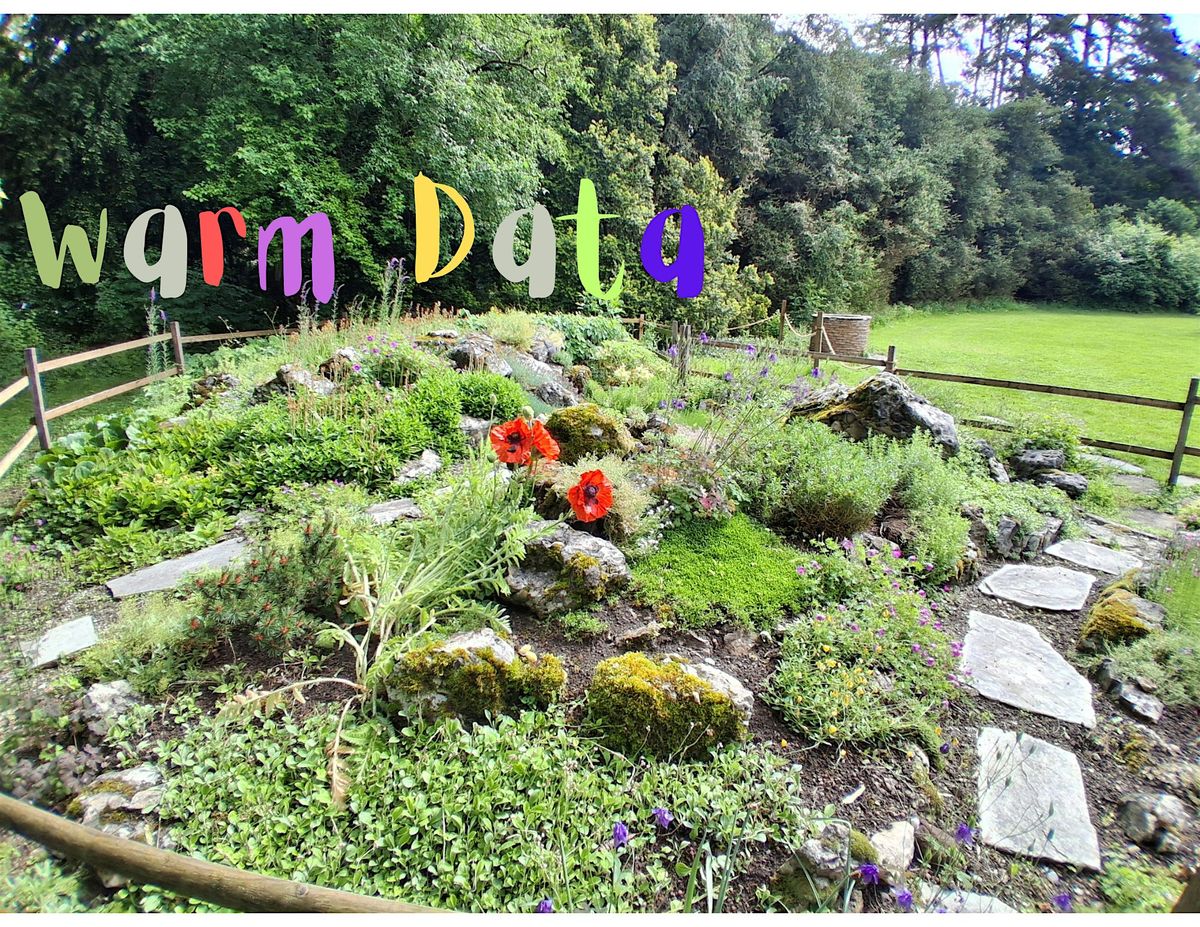Warm Data in the Garden, 19 July | Event in El Cerrito | AllEvents