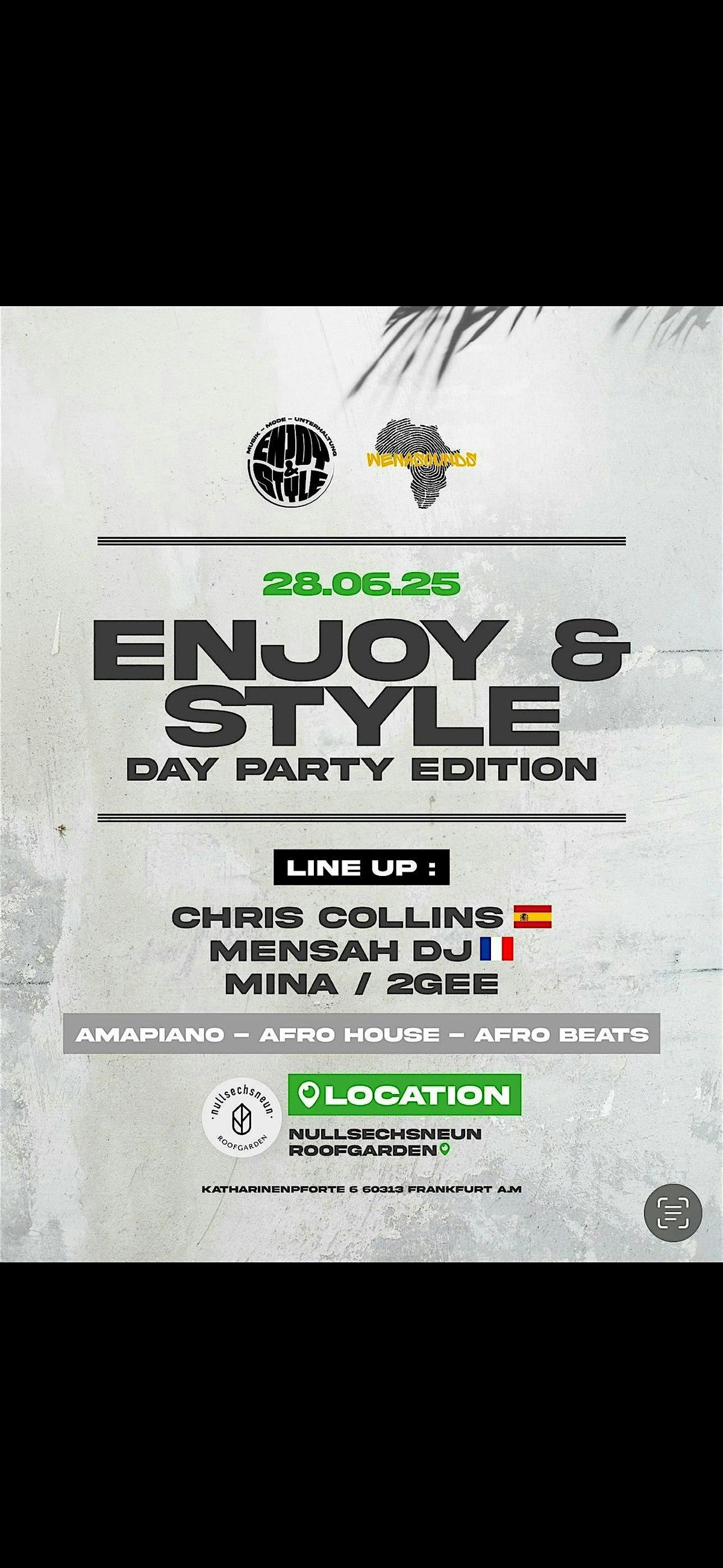 ENJOY & STYLE X WENASOUNDS | Event in Frankfurt am Main | AllEvents