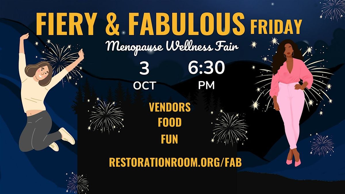 Fiery & Fabulous Menopause Wellness Fair, 3 October | Event in Tucson | AllEvents