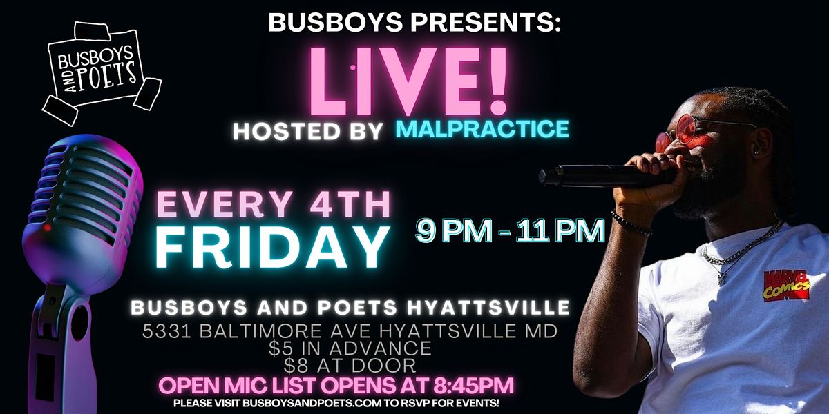 Live! from Busboys and Poets hosted by MalPractice, 25 July | Event in Hyattsville | AllEvents