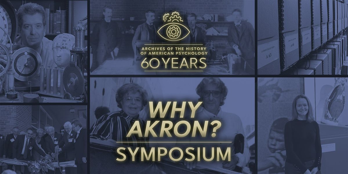 Symposium: Reflecting on 60 Years of AHAP, 8 November | Event in Akron | AllEvents