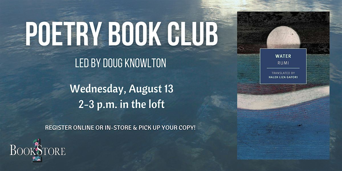 Poetry Book Club: Water by Rumi, Translated by Haley Liza Gafori, 13 August | Event in Sarasota | AllEvents