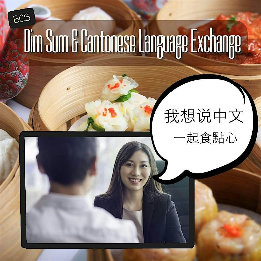 Dim Sum & Cantonese Language Exchange, 20 September | Event in London | AllEvents