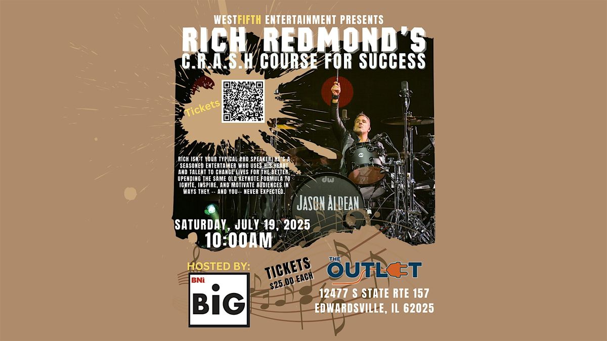 Rich Redmond's C.R.A.S.H Course for Success, 19 July | Event in Edwardsville | AllEvents