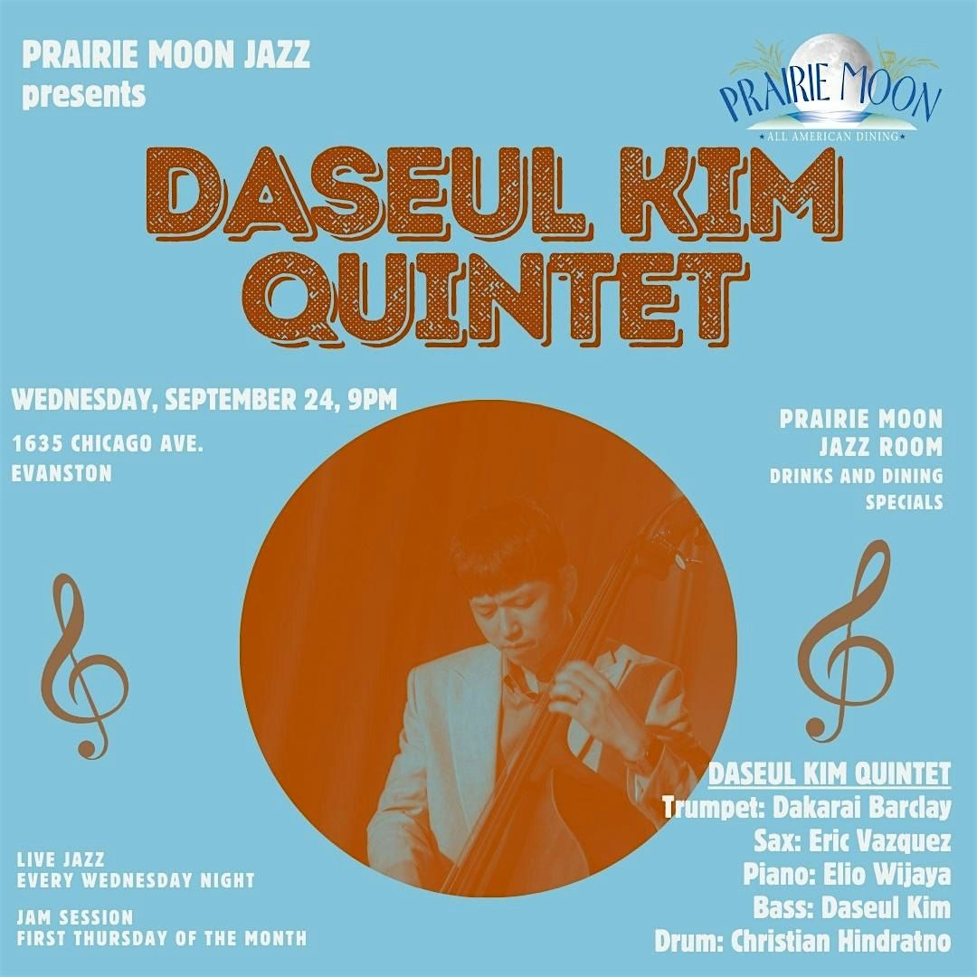 DASEUL KIM QUINTET at PRAIRIE MOON IN EVANSTON, 24 September | Event in Evanston | AllEvents