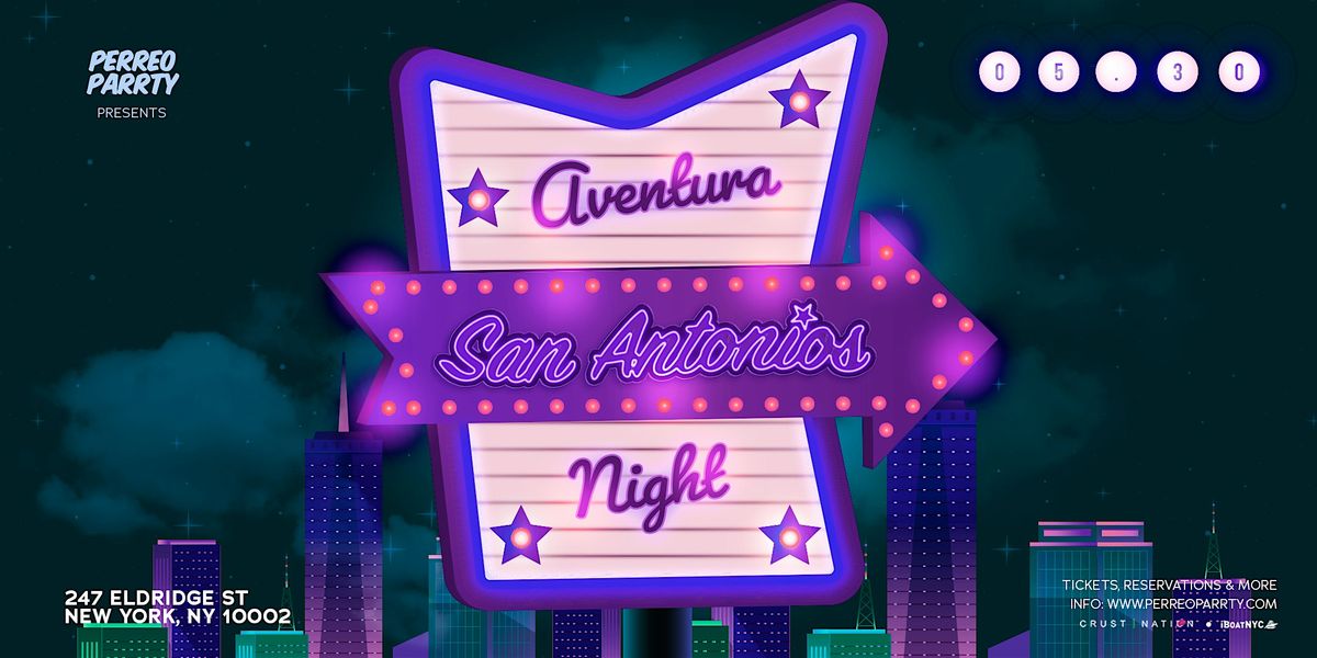 Aventura Night at San Antonios NYC, 30 May | Event in New York | AllEvents