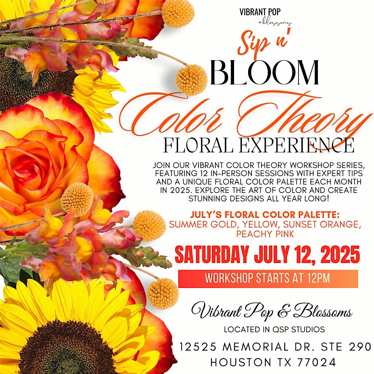 Vibrant Pop & Blossoms  *Sip n Bloom* Floral Workshop, 12 July | Event in Houston | AllEvents