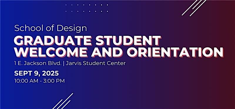 School of Design Graduate Student Orientation and Welcome, 9 September | Event in Chicago | AllEvents